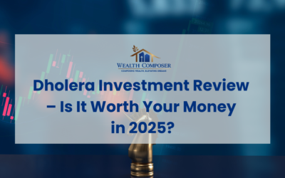 Dholera Investment Review – Is It Worth Your Money in 2025?