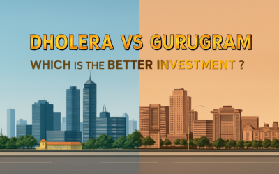 Dholera vs Gurugram: Where Should You Invest in 2025?